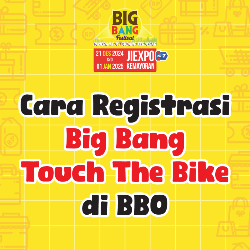 Tutorial Registrasi Big Bang Touch The Bike